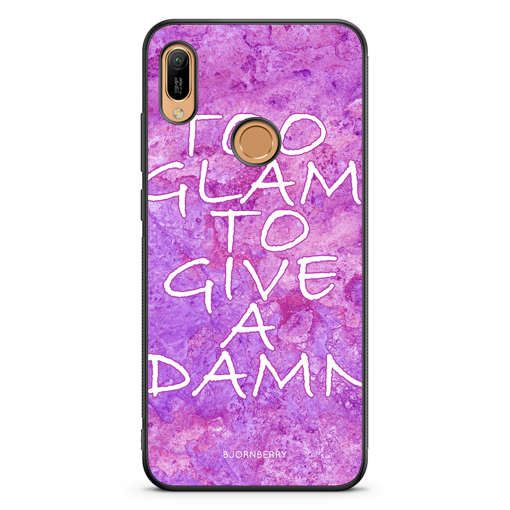 Huawei Y6 2019 Case - Too glam to give 