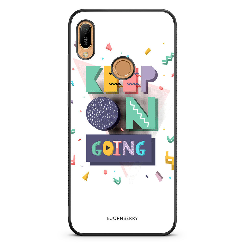 Huawei Y6 2019 Case - Keep on going