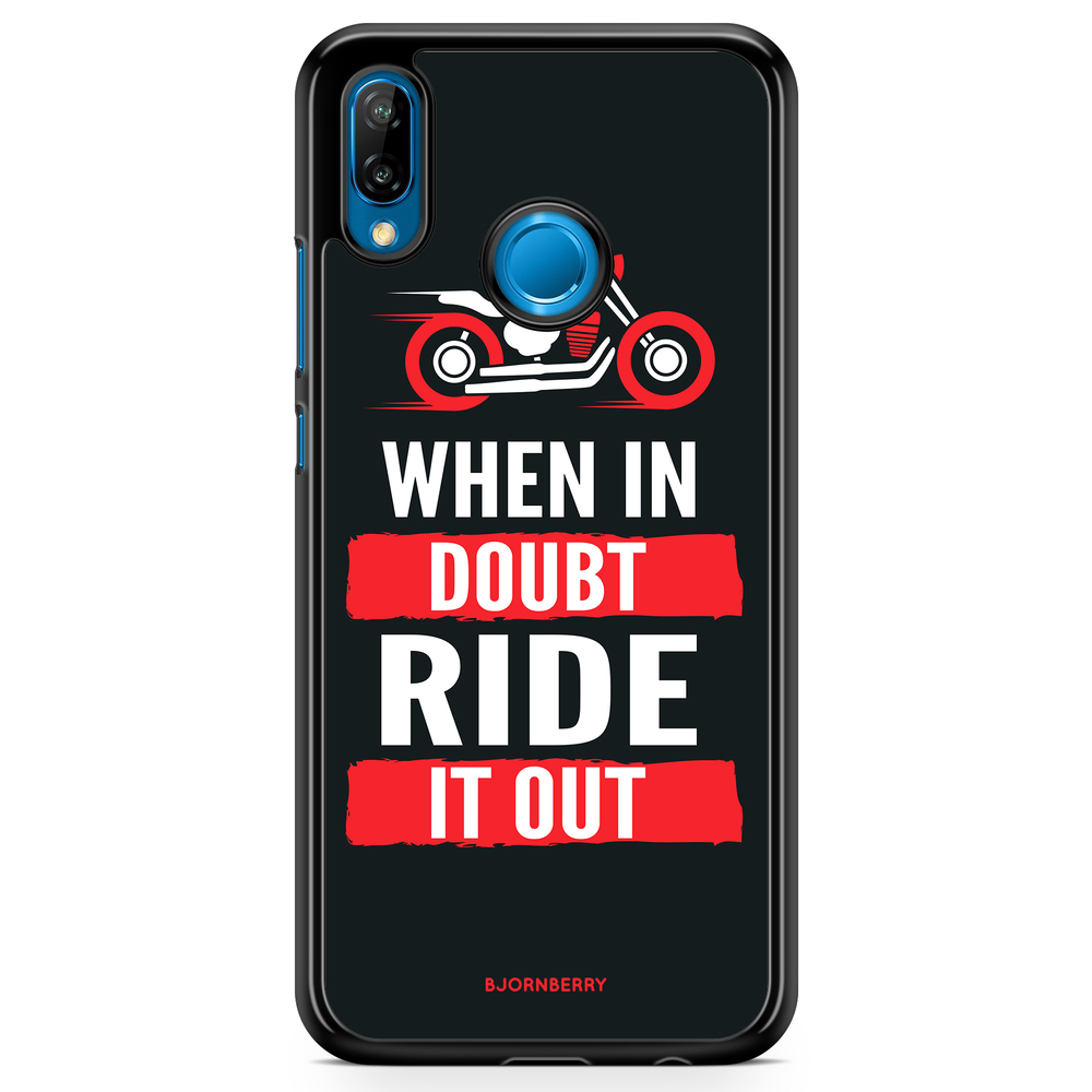 Huawei P20 Lite Case - Ride it out