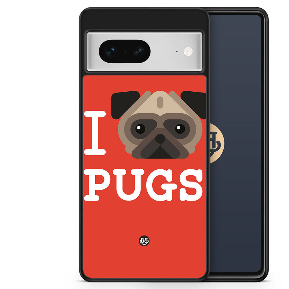 Google Pixel 7 Case - I Love Pugs