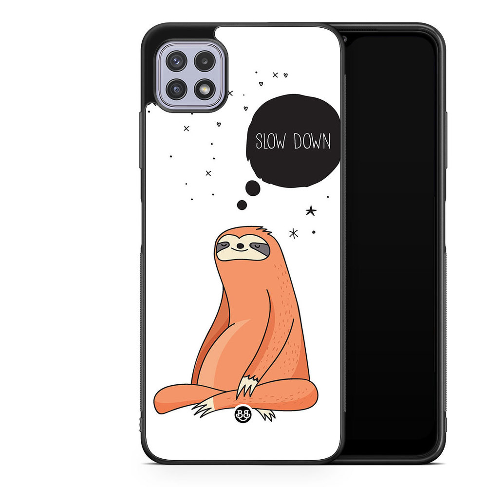 Samsung Galaxy A22 4G Case - SLOW DOWN