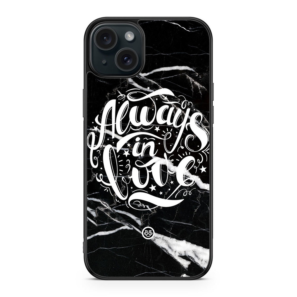 iPhone 15 Plus Case - Always in love
