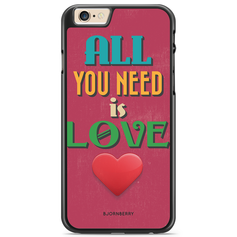 iPhone 6/6s Case - All You Need Is Love