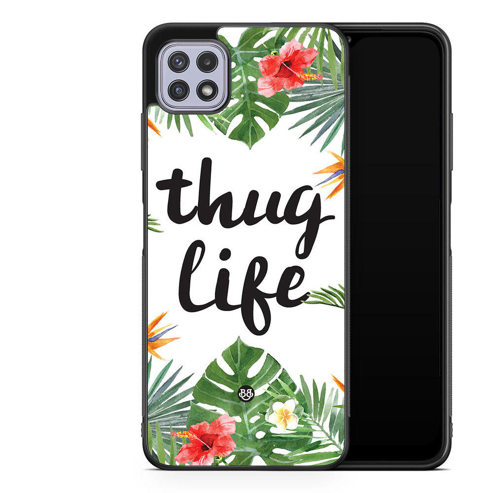 Samsung Galaxy A22 4G Case - Thug Life