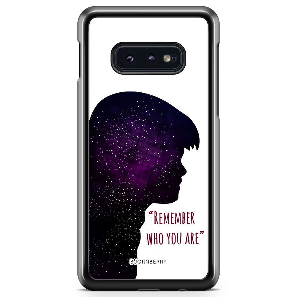 Samsung Galaxy S10e Case - Remember who you are
