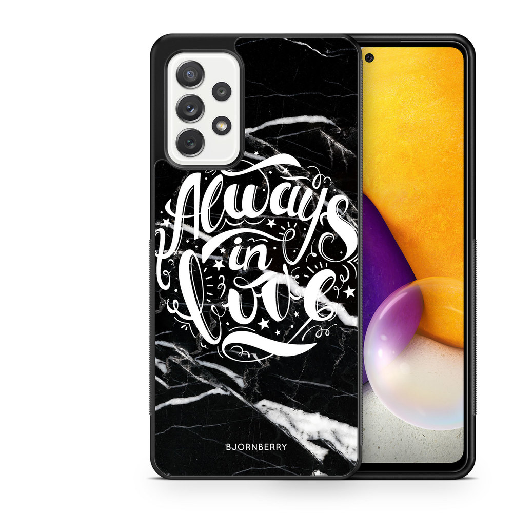 Samsung Galaxy A52/A52s 5G Case - Always in love