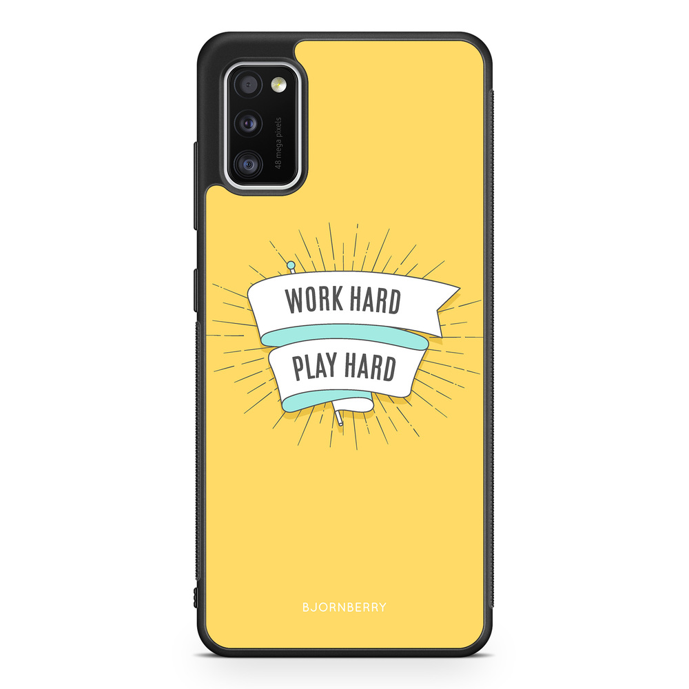 Samsung Galaxy A41 Case - Work hard play hard