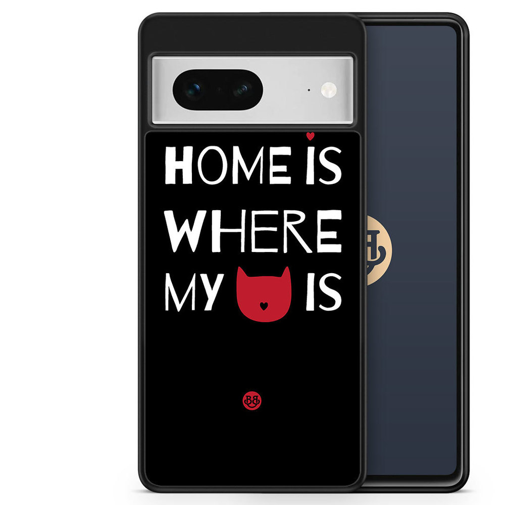 Google Pixel 7 Case - Home is where..