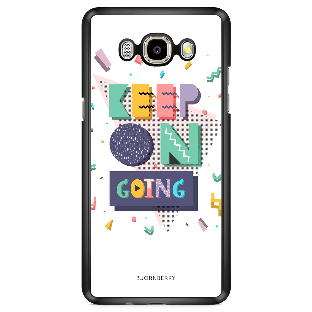 Samsung Galaxy J7 (2016) Case - Keep on going