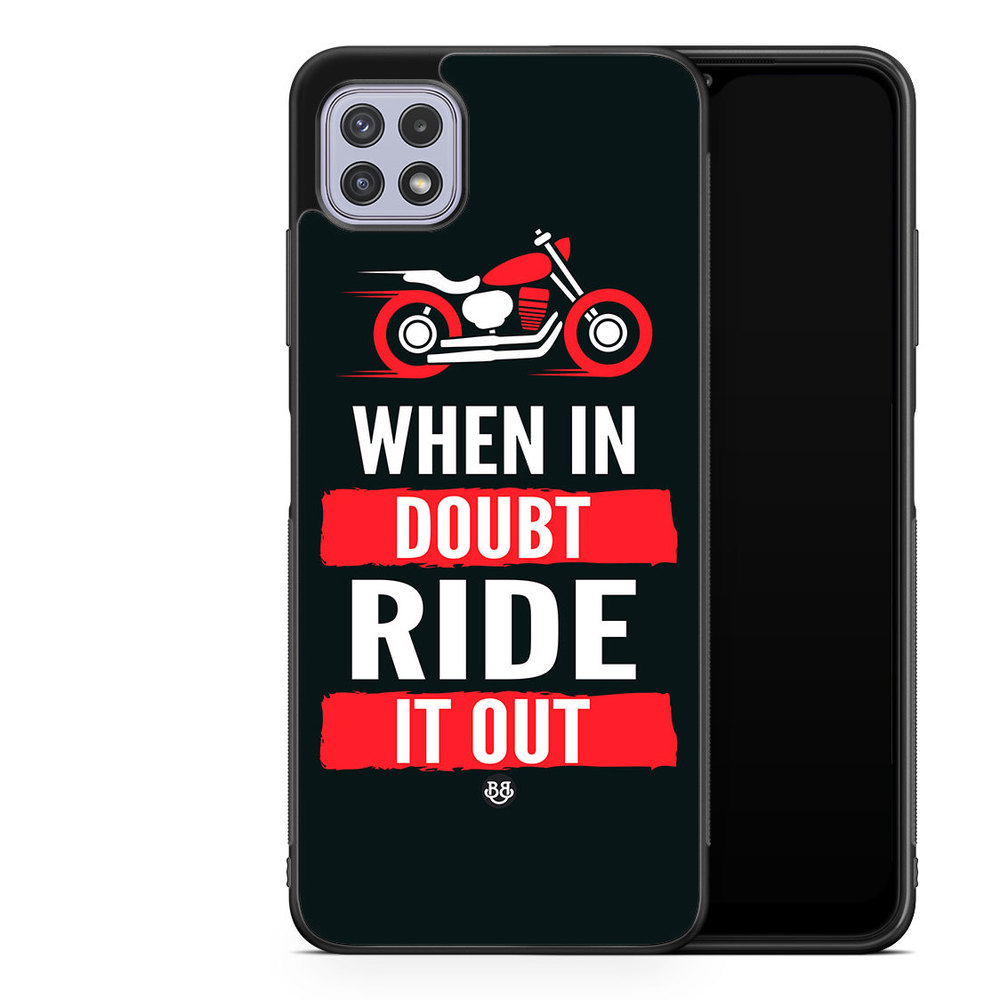 Samsung Galaxy A22 4G Case - Ride it out