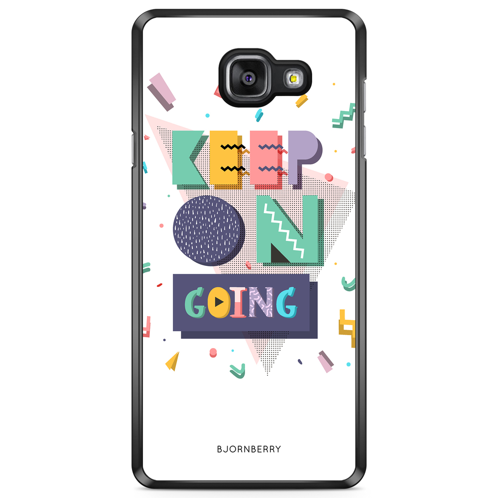 Samsung Galaxy A5 6 (2016) Case - Keep on going