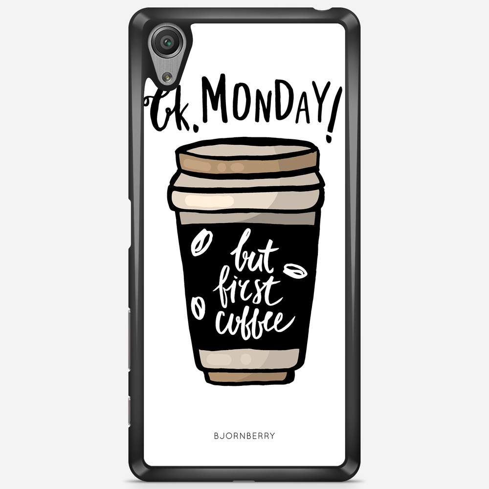 Sony Xperia X Performance Case - But First Coffee