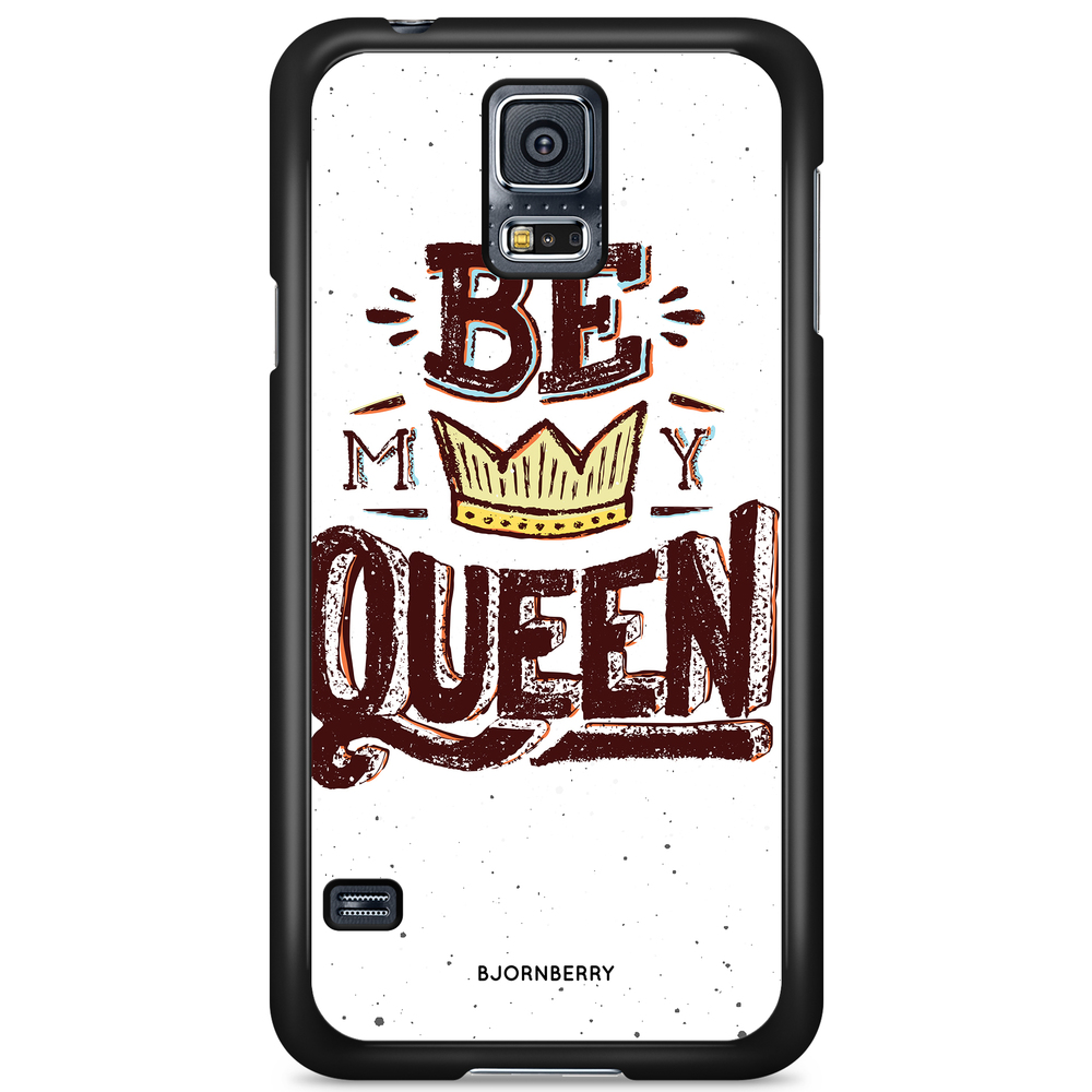 Samsung Galaxy S5/S5 NEO Case - Be My Queen
