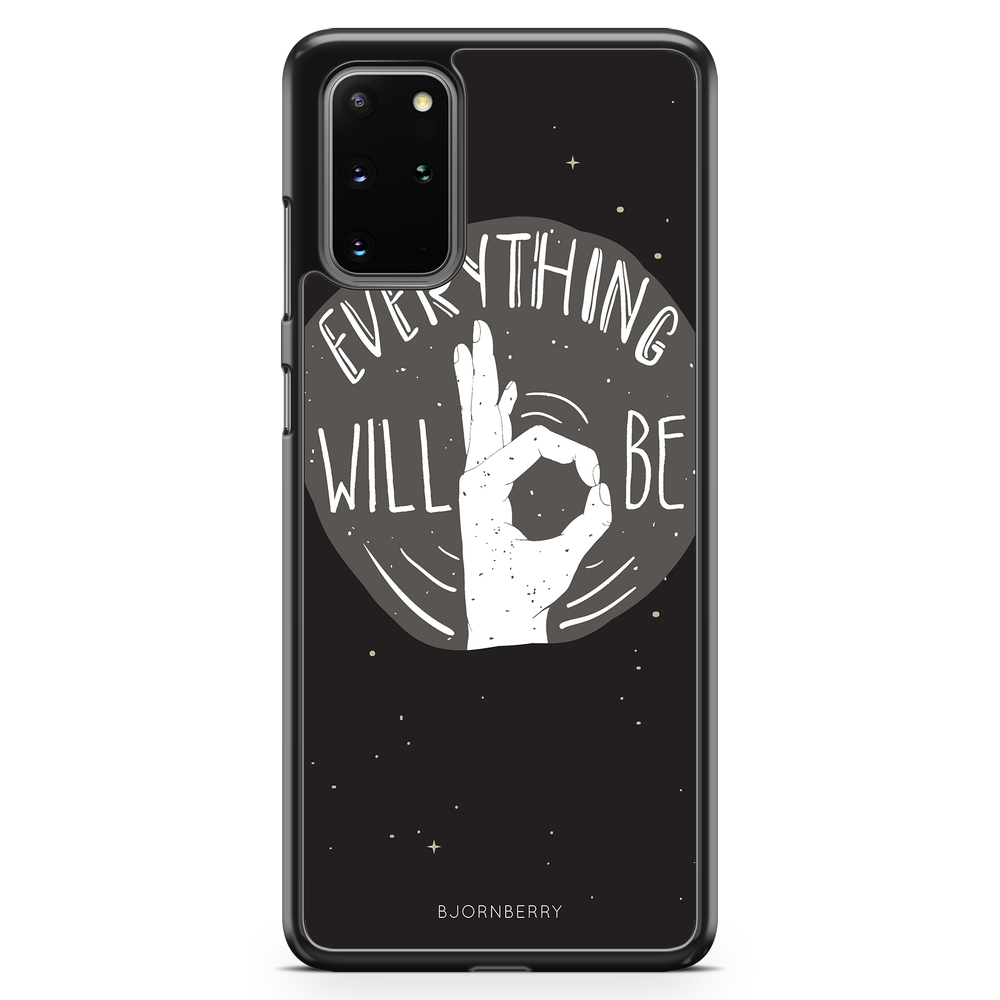 Samsung Galaxy S20 Plus Case - Will Be OK