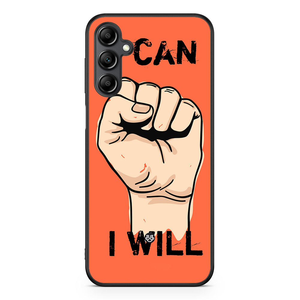 Samsung Galaxy A14 4G/5G Case - I CAN I WILL