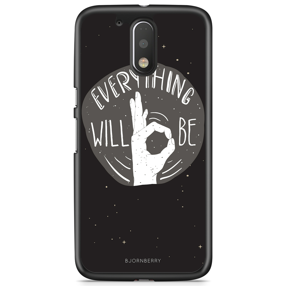 Moto G4/G4 Plus Case - Will Be OK