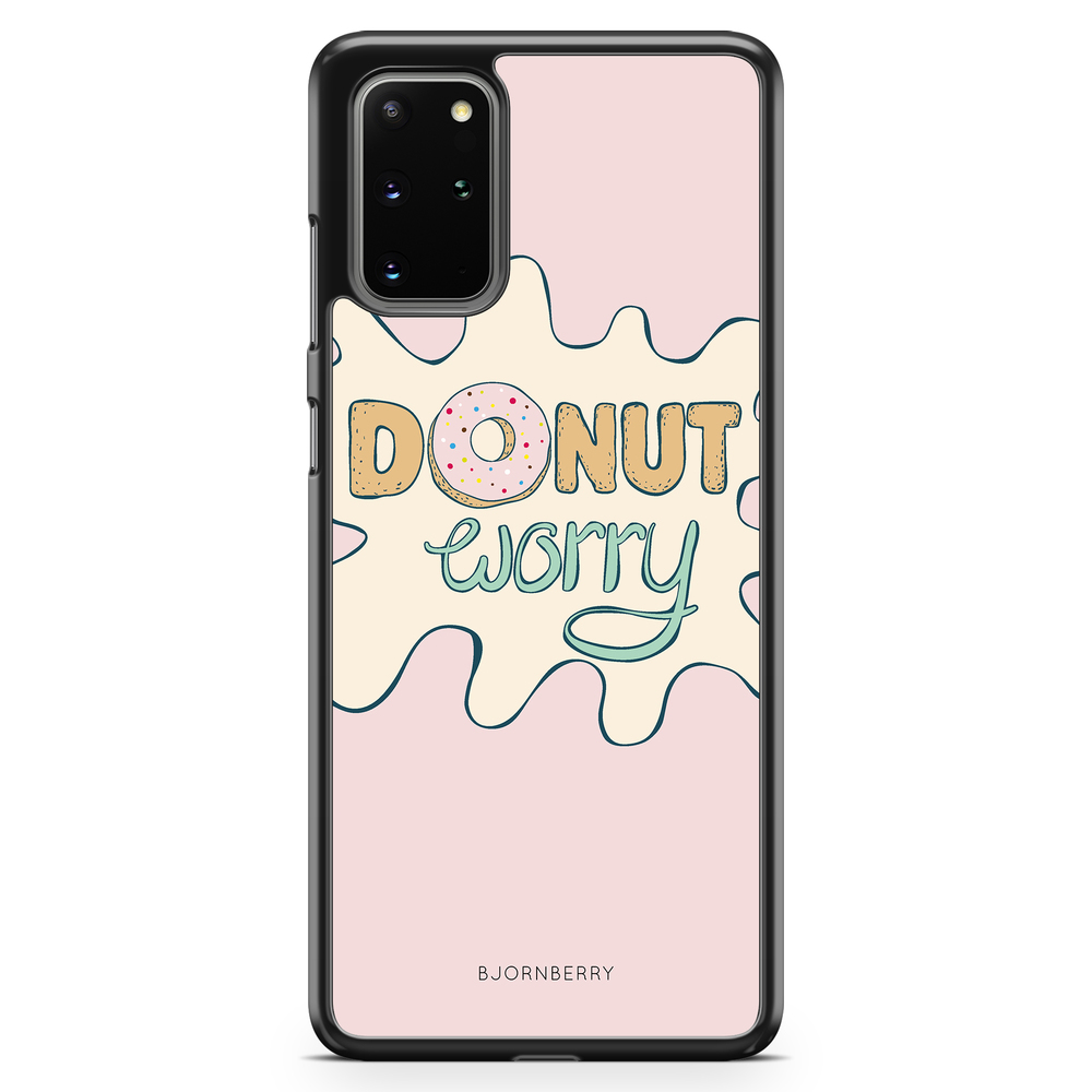 Samsung Galaxy S20 Plus Case - Donut Worry