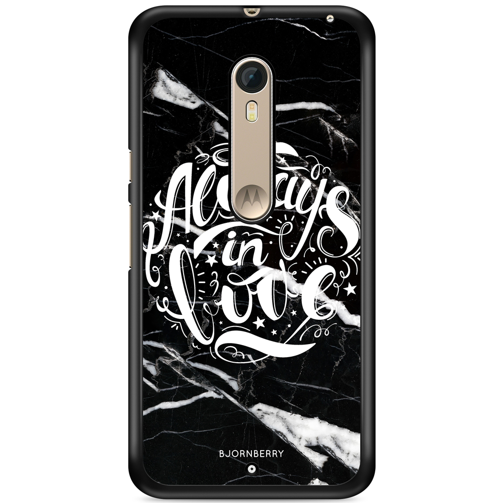 Moto X Style Case - Always in love