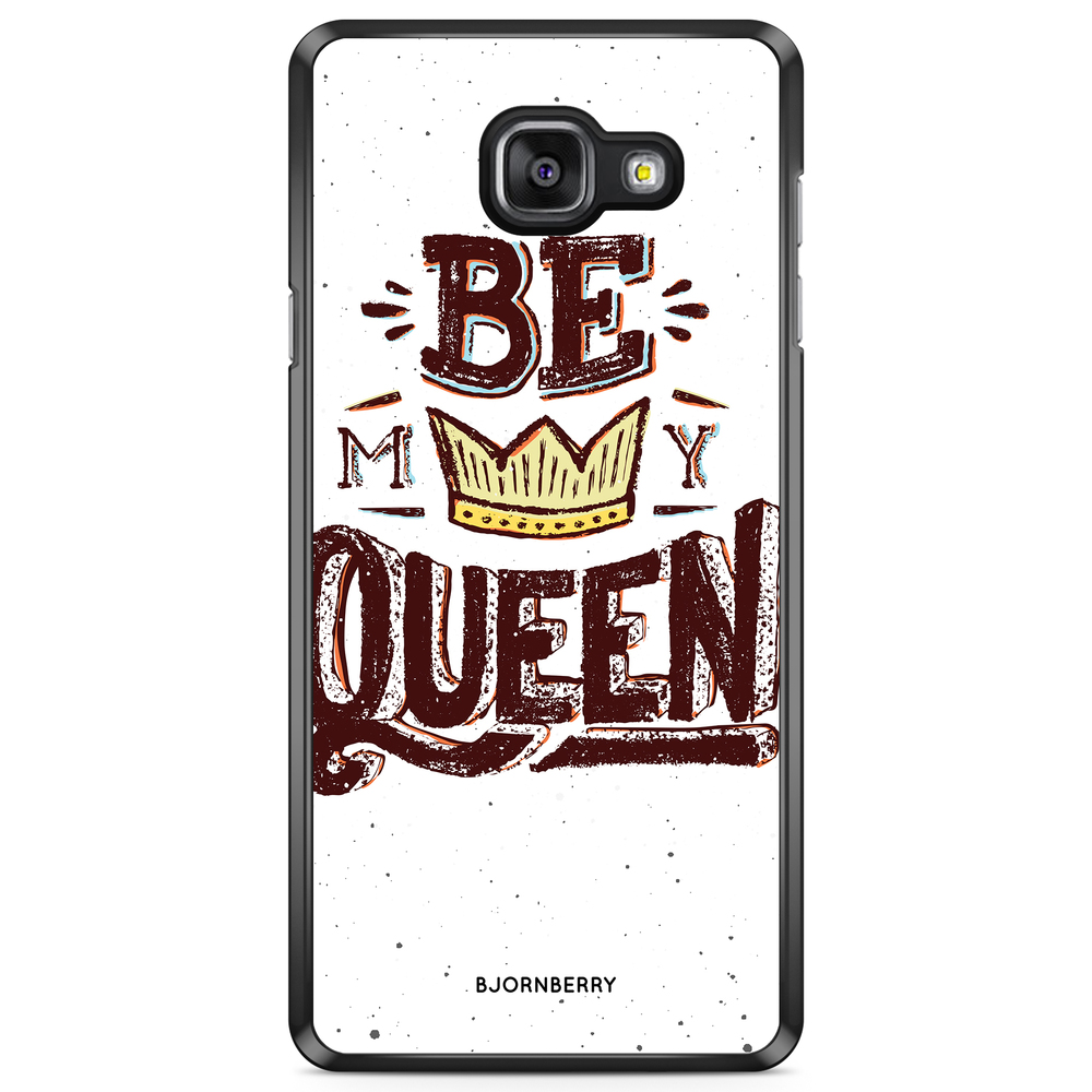 Samsung Galaxy A5 6 (2016) Case - Be My Queen