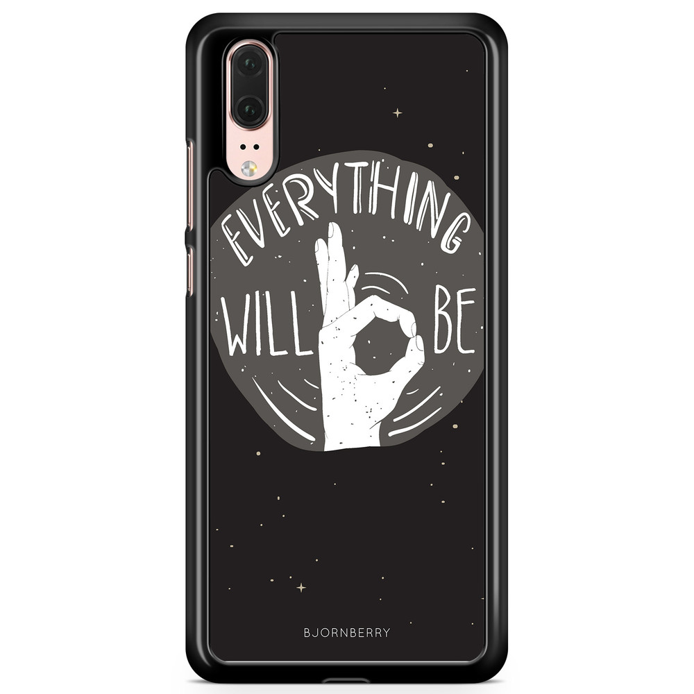 Huawei P20 Case - Will Be OK