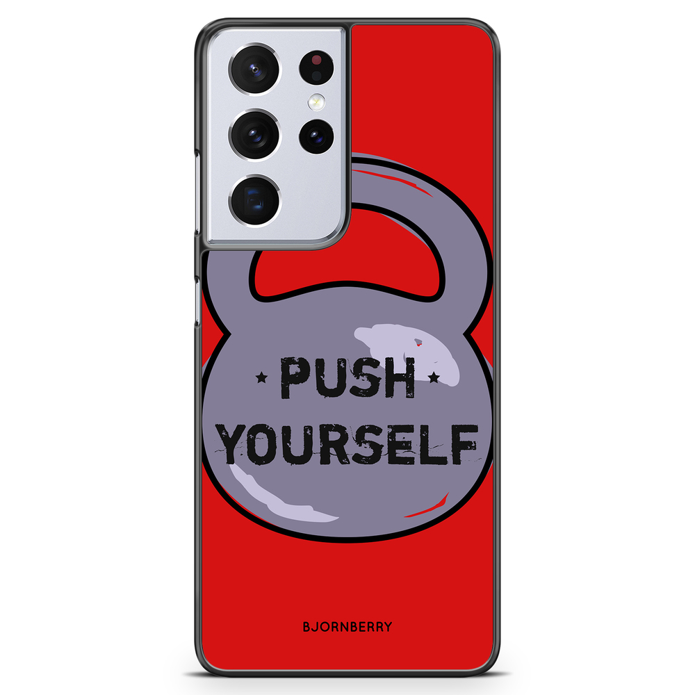 Samsung Galaxy S21 Ultra Case - Push Yourself