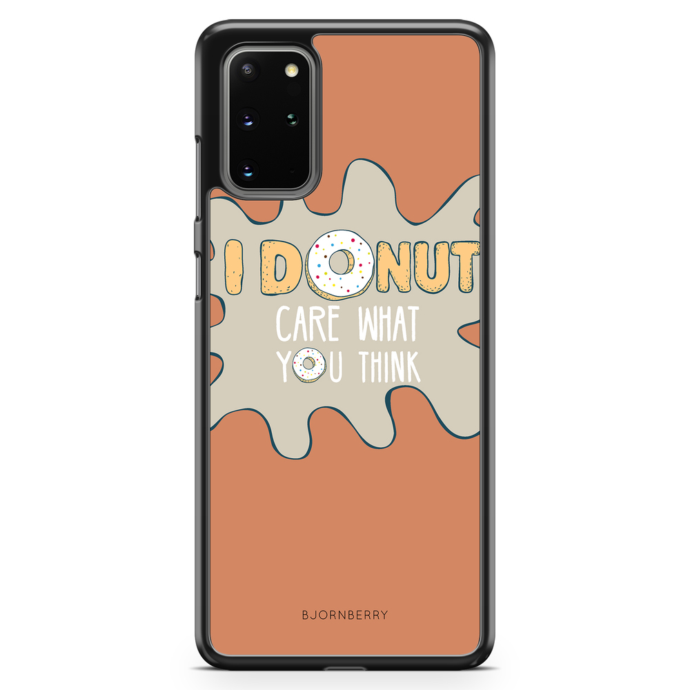 Samsung Galaxy S20 Plus Case - I Donut Care