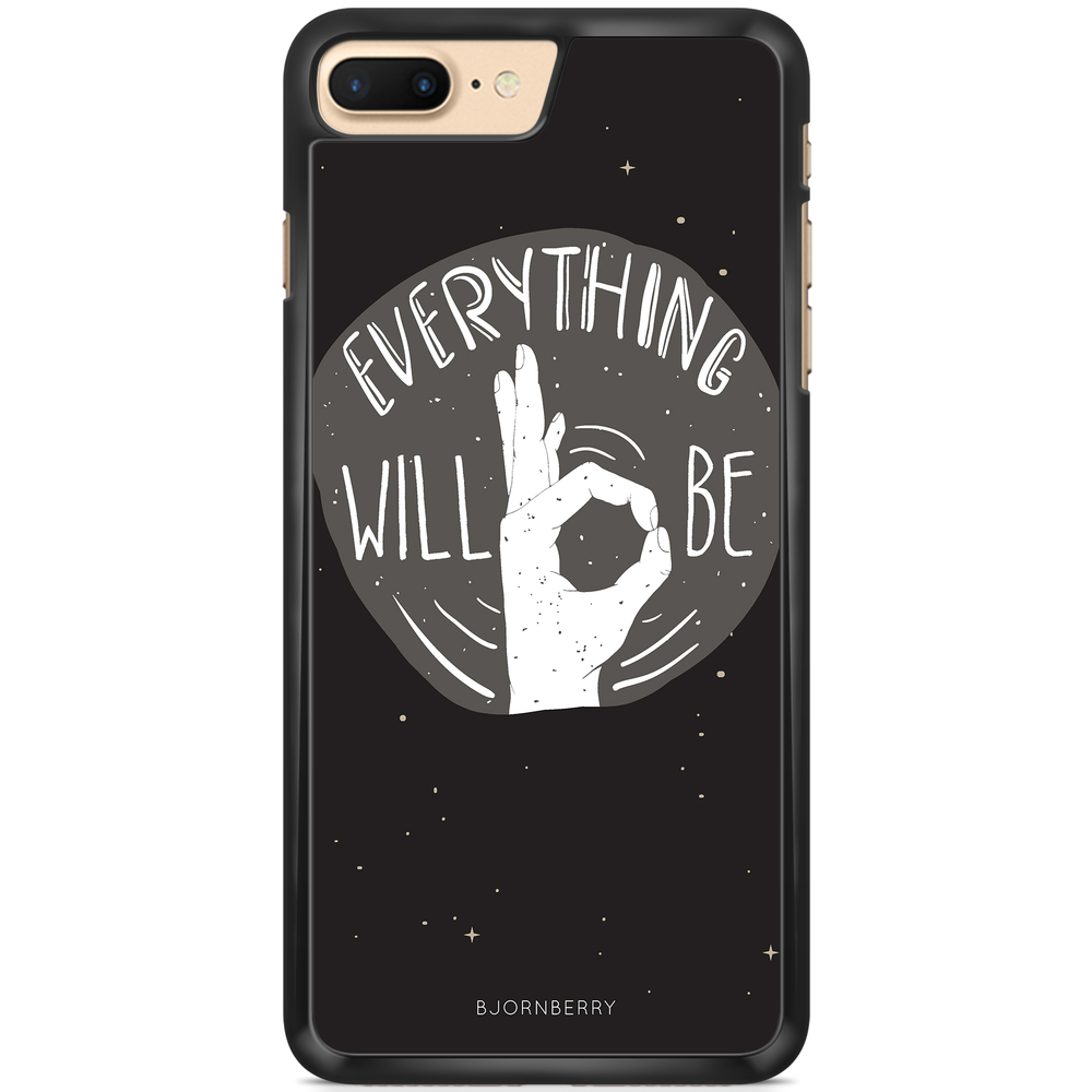 iPhone 7 Plus Case - Will Be OK