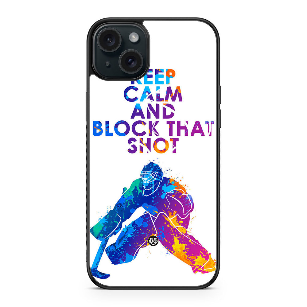 iPhone 15 Plus Case - Block that shot