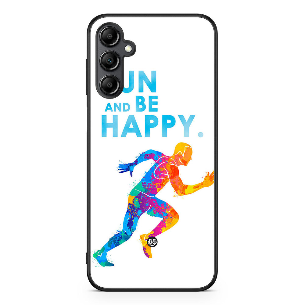 Samsung Galaxy A14 4G/5G Case - Run and be happy