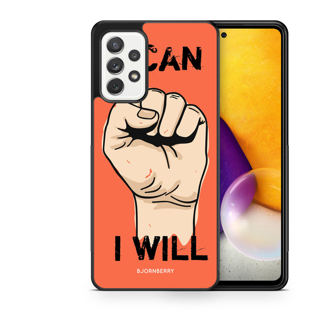 Samsung Galaxy A52/A52s 5G Case - I CAN I WILL