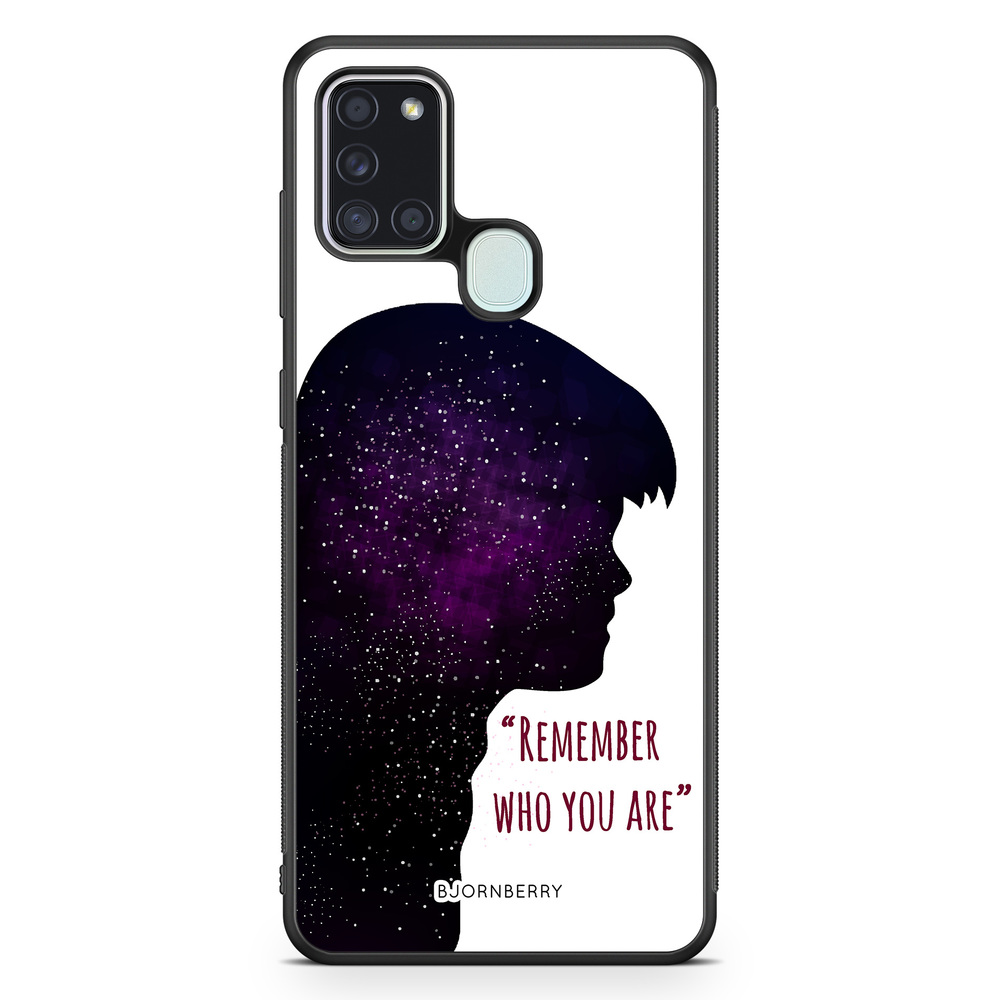 Samsung Galaxy A21s Case - Remember who you are
