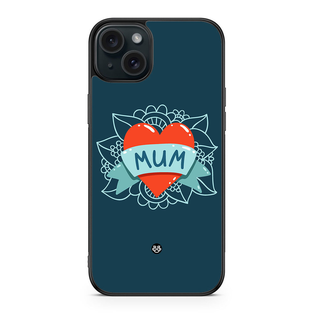 iPhone 15 Plus Case - MUM