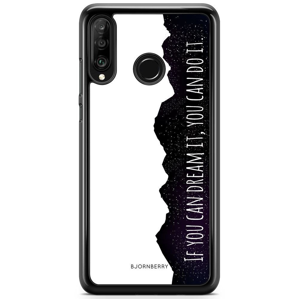 Huawei P30 Lite Case - Dream it