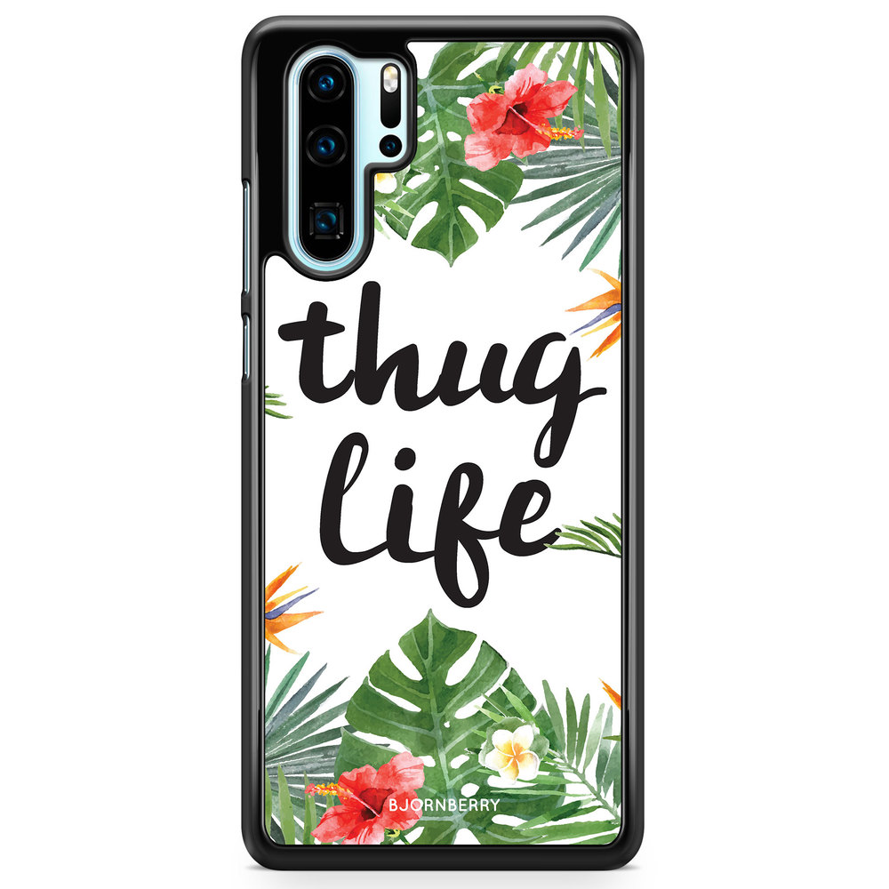 Huawei P30 Pro Case - Thug Life