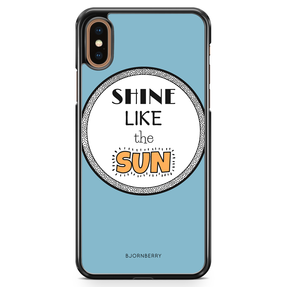 iPhone XS Max Case - Shine Like The Sun