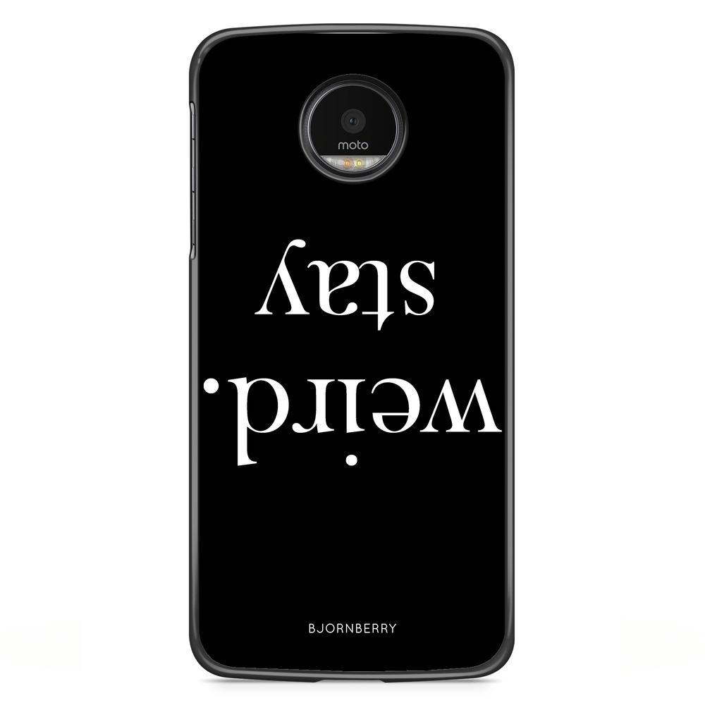 Motorola Moto G5S Plus Case - STAY WEIRD White