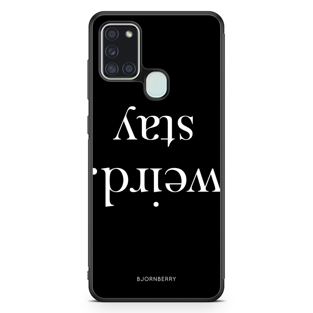 Samsung Galaxy A21s Case - STAY WEIRD White
