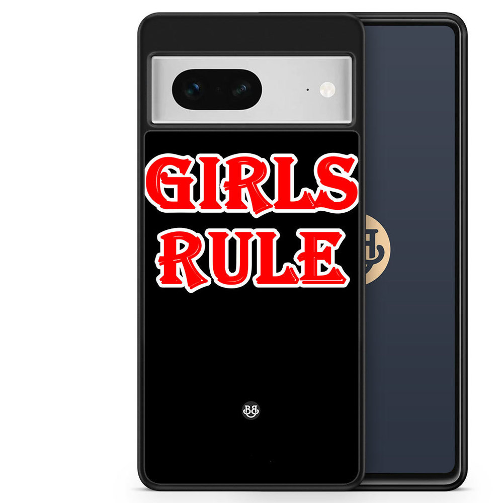 Google Pixel 7 Case - Girls Rule