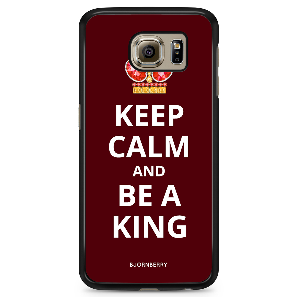 Samsung Galaxy S6 Case - Be a King