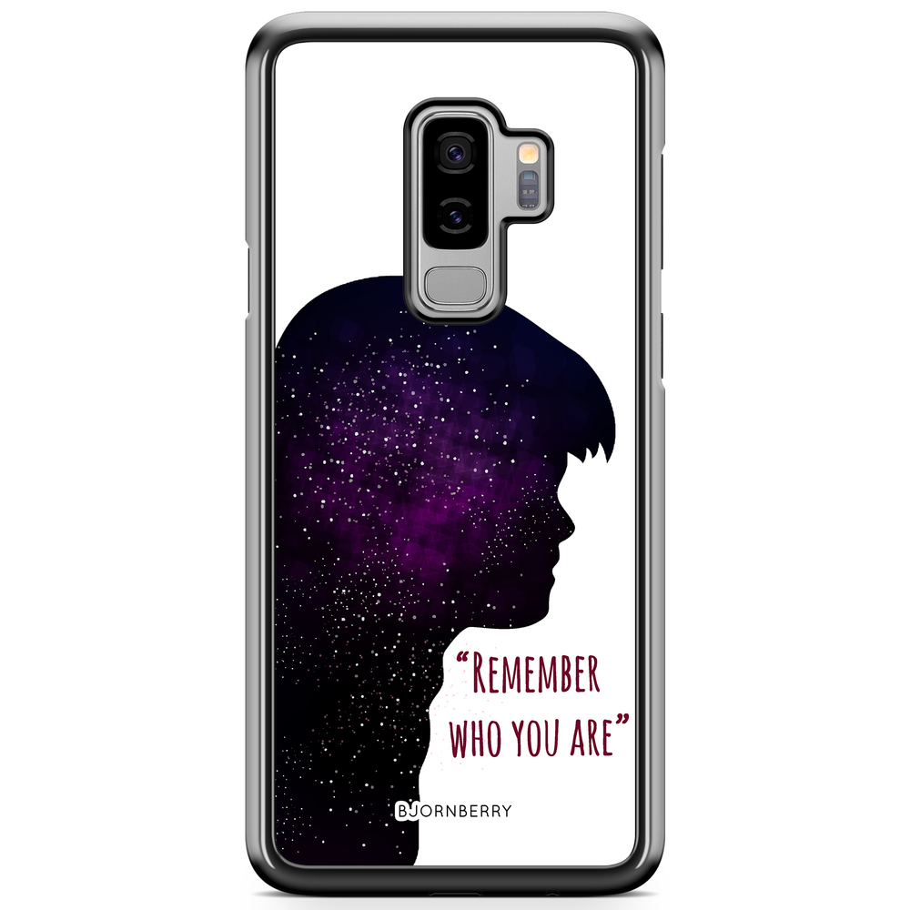 Samsung Galaxy S9 Plus Case - Remember who you are