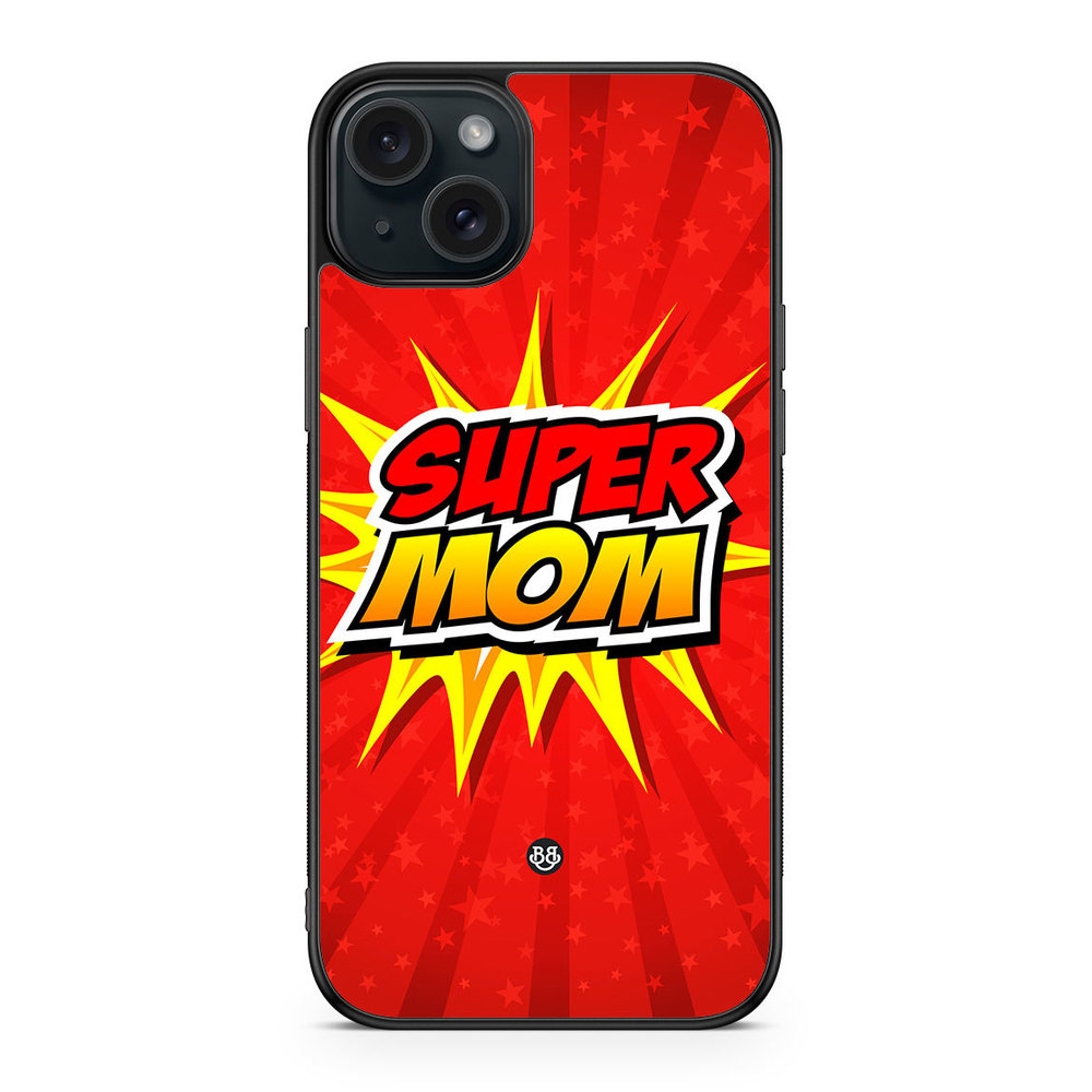 iPhone 15 Plus Case - Super mom
