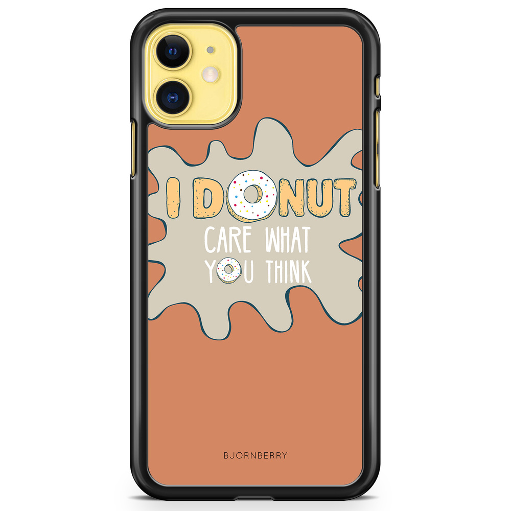iPhone 11 Case - I Donut Care