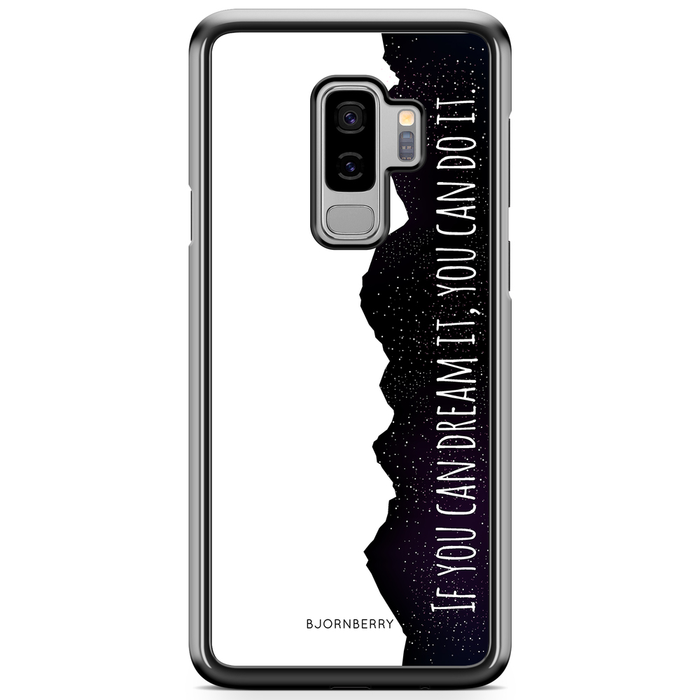 Samsung Galaxy S9 Plus Case - Dream it