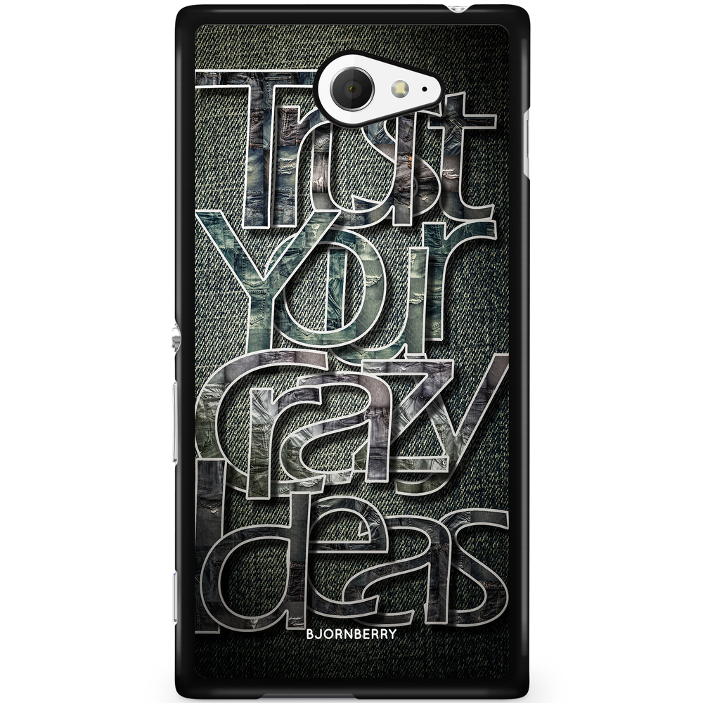 Sony Xperia M2 Aqua Case - Trust your ideas