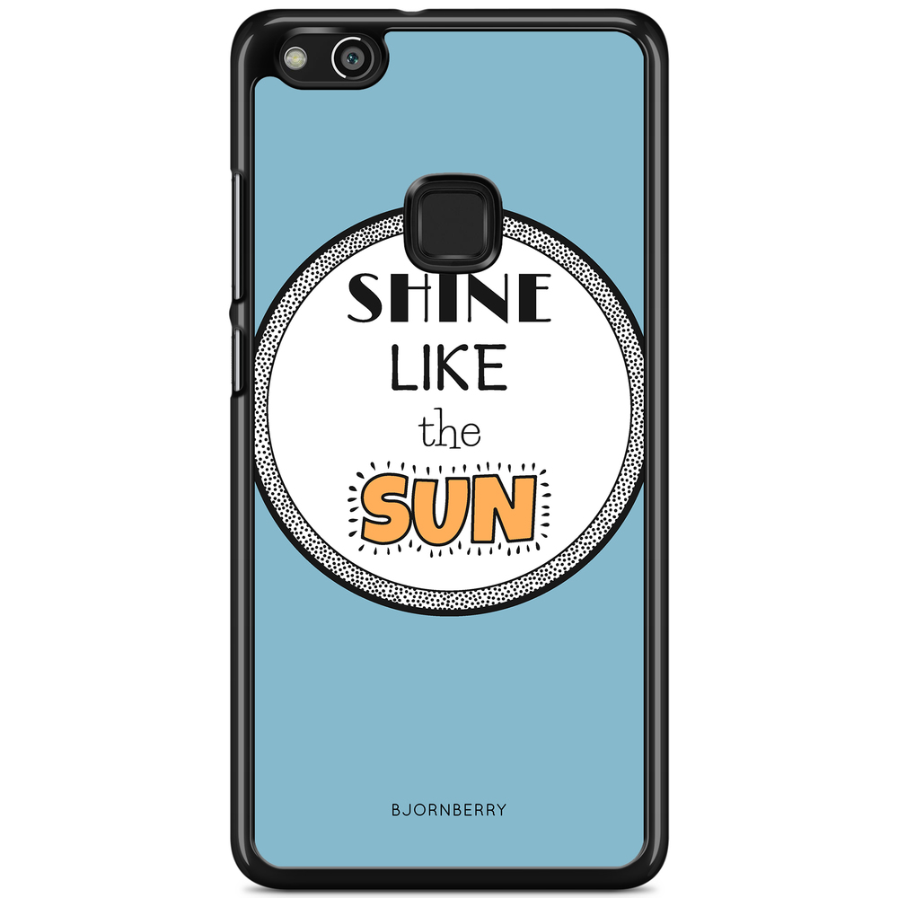 Huawei P10 Lite Case - Shine Like The Sun