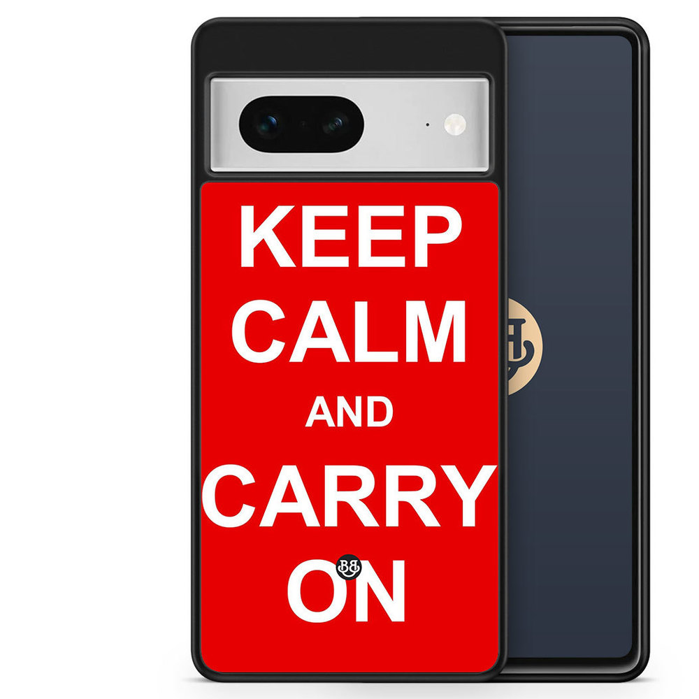 Google Pixel 7 Case - Keep calm carry on