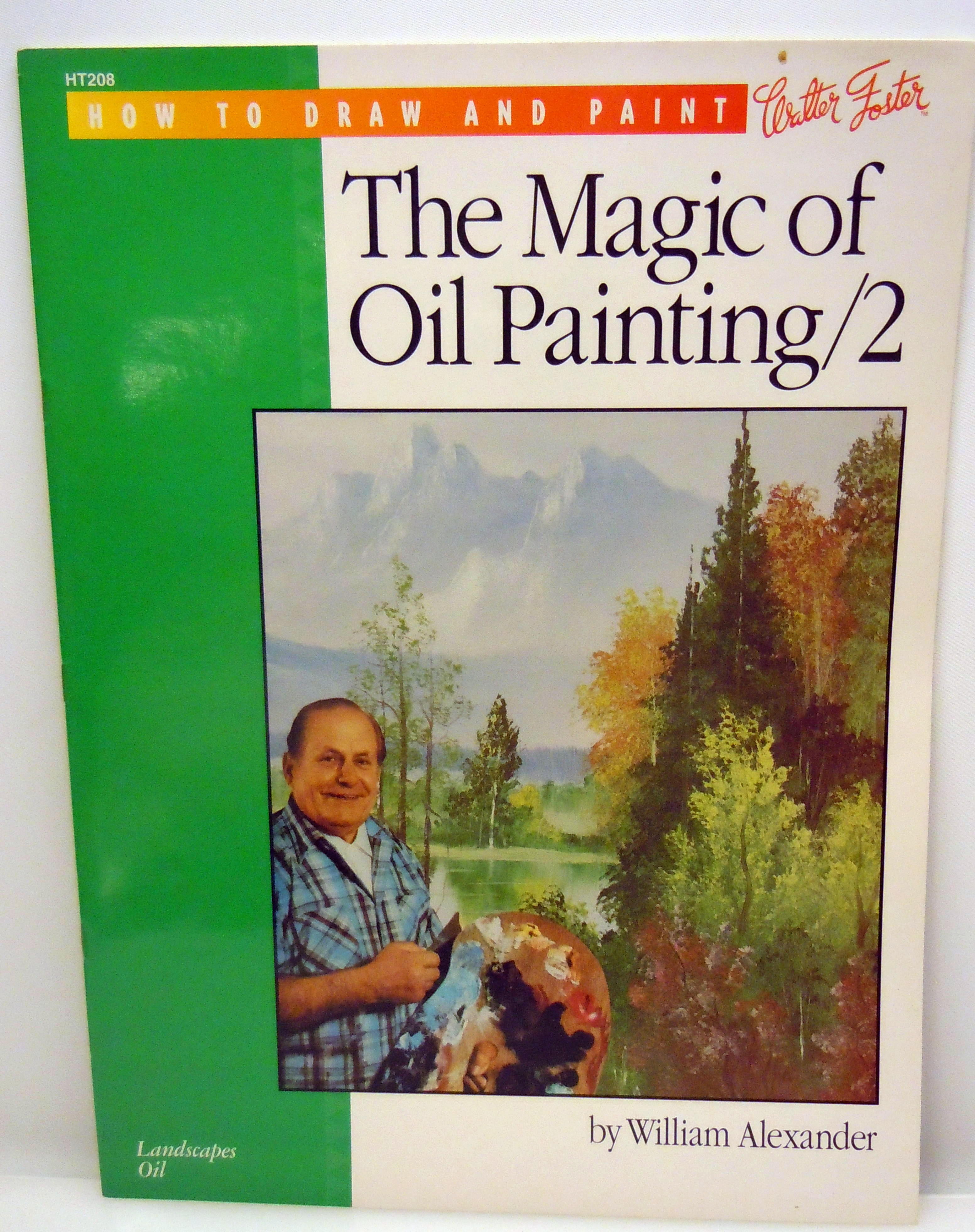 The Magic of Oil Painting / 2
