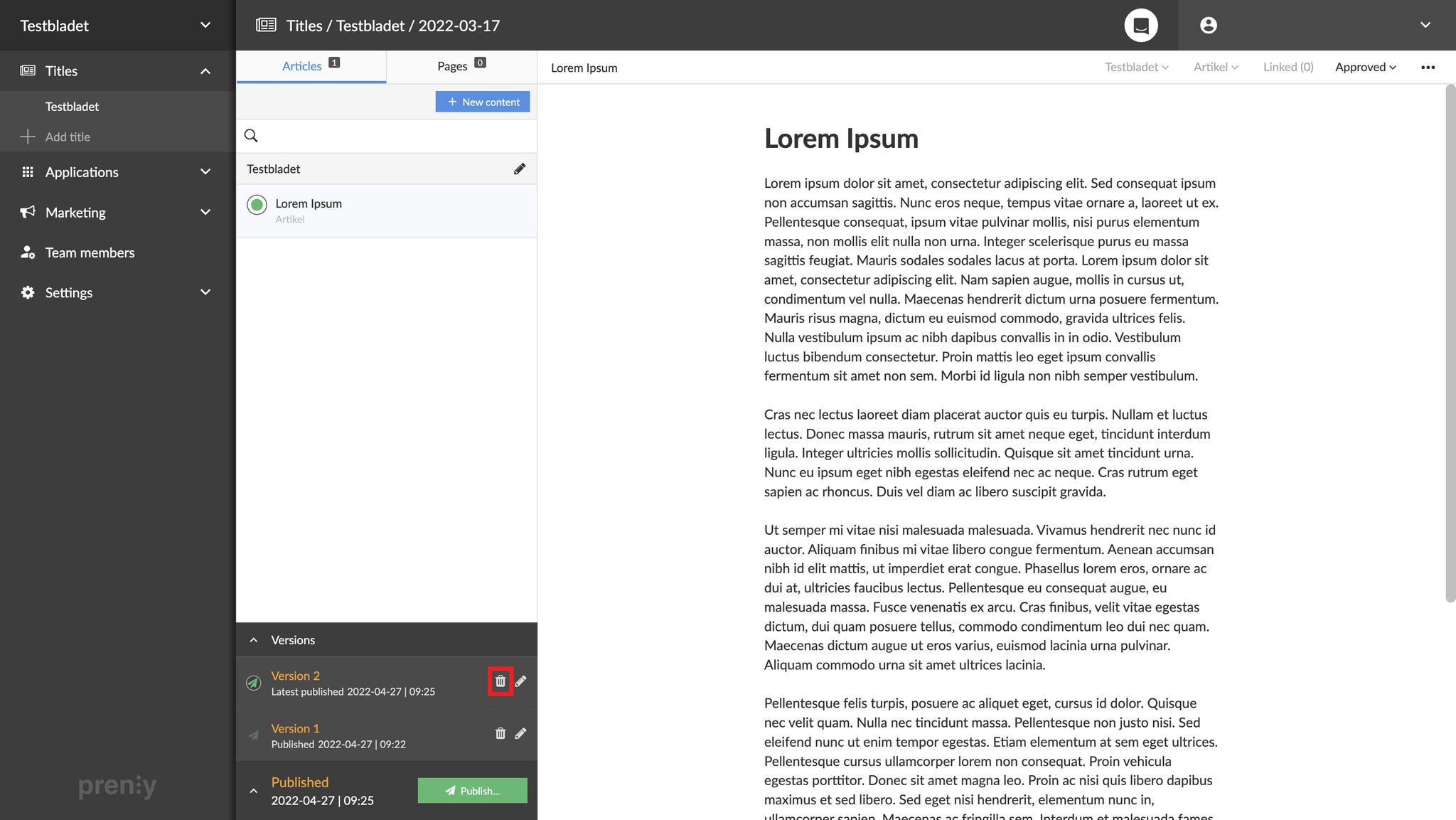 Delete the unwanted version by clicking the trash can.