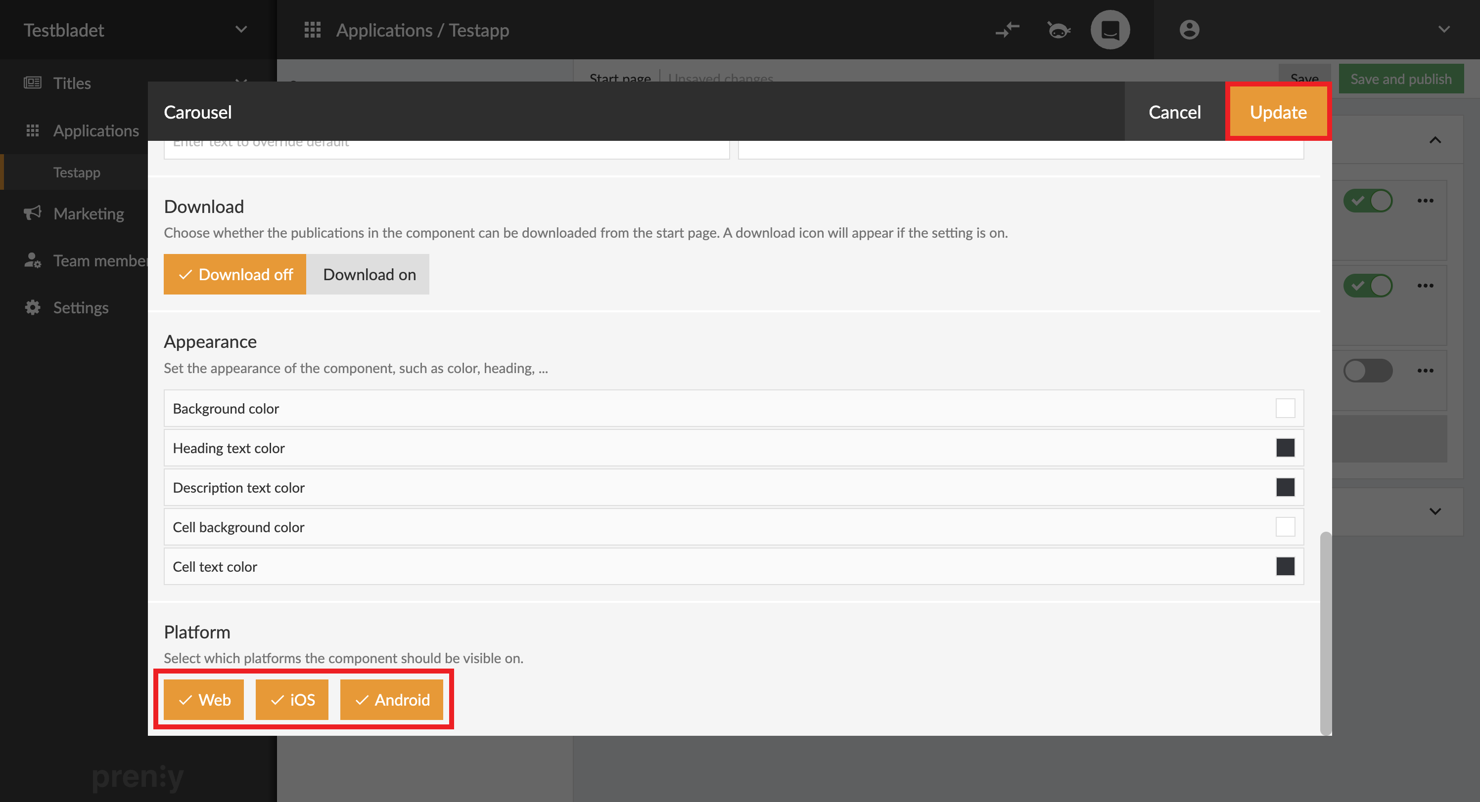 Uncheck the platforms in which you do not want to display the component and select "Update".