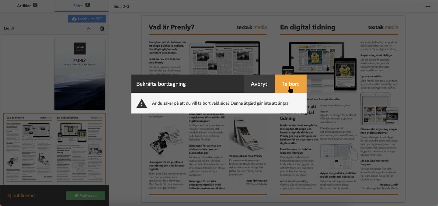Bekräfta borttagningen genom att välja "Ta bort".